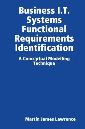 Business I.T. Systems Functional Requirements Identification