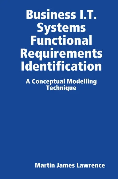Business I.T. Systems Functional Requirements Identification