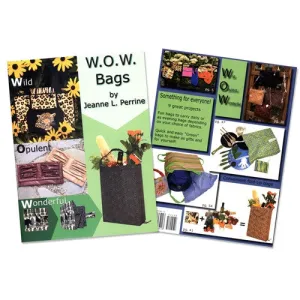 W.O.W. Bags by Jeanne L. Perrine